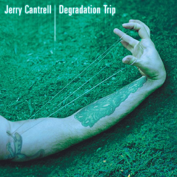 Album cover for Degradation Trip by Jerry Cantrell