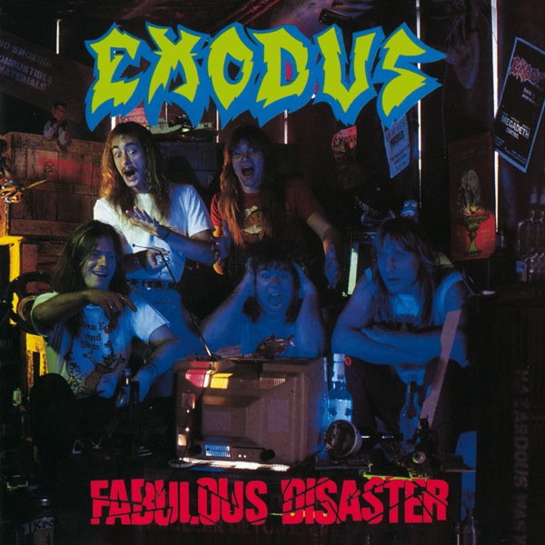 Album cover for Fabulous Disaster by Exodus