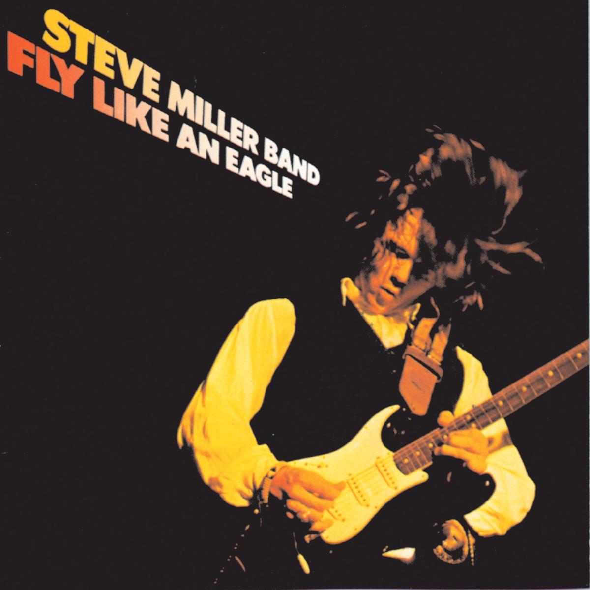 Album cover for Fly Like an Eagle by Steve Miller Band