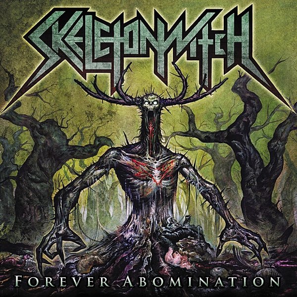 Album cover for Forever Abomination by Skeletonwitch