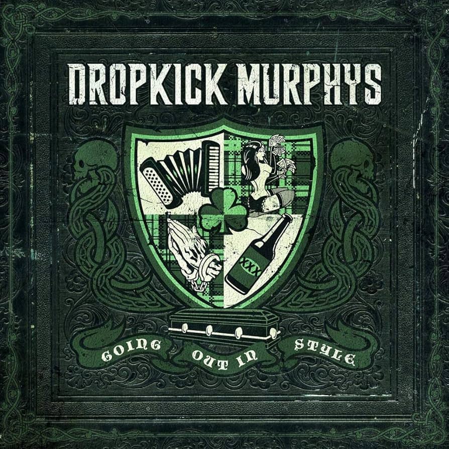 Album cover for Going out in Style by Dropkick Murphys