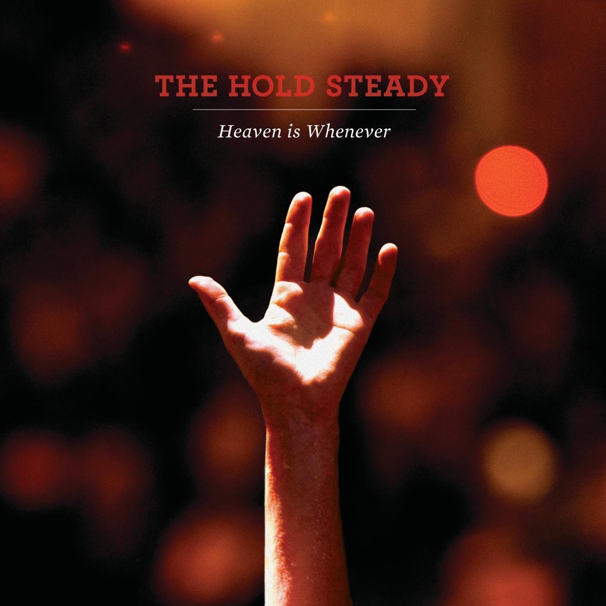 Album cover for Heaven Is Whenever by The Hold Steady