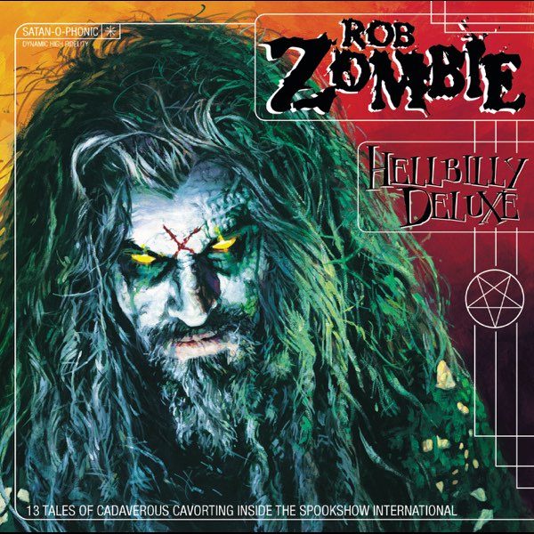 Album cover for Hellbilly Deluxe by Rob Zombie