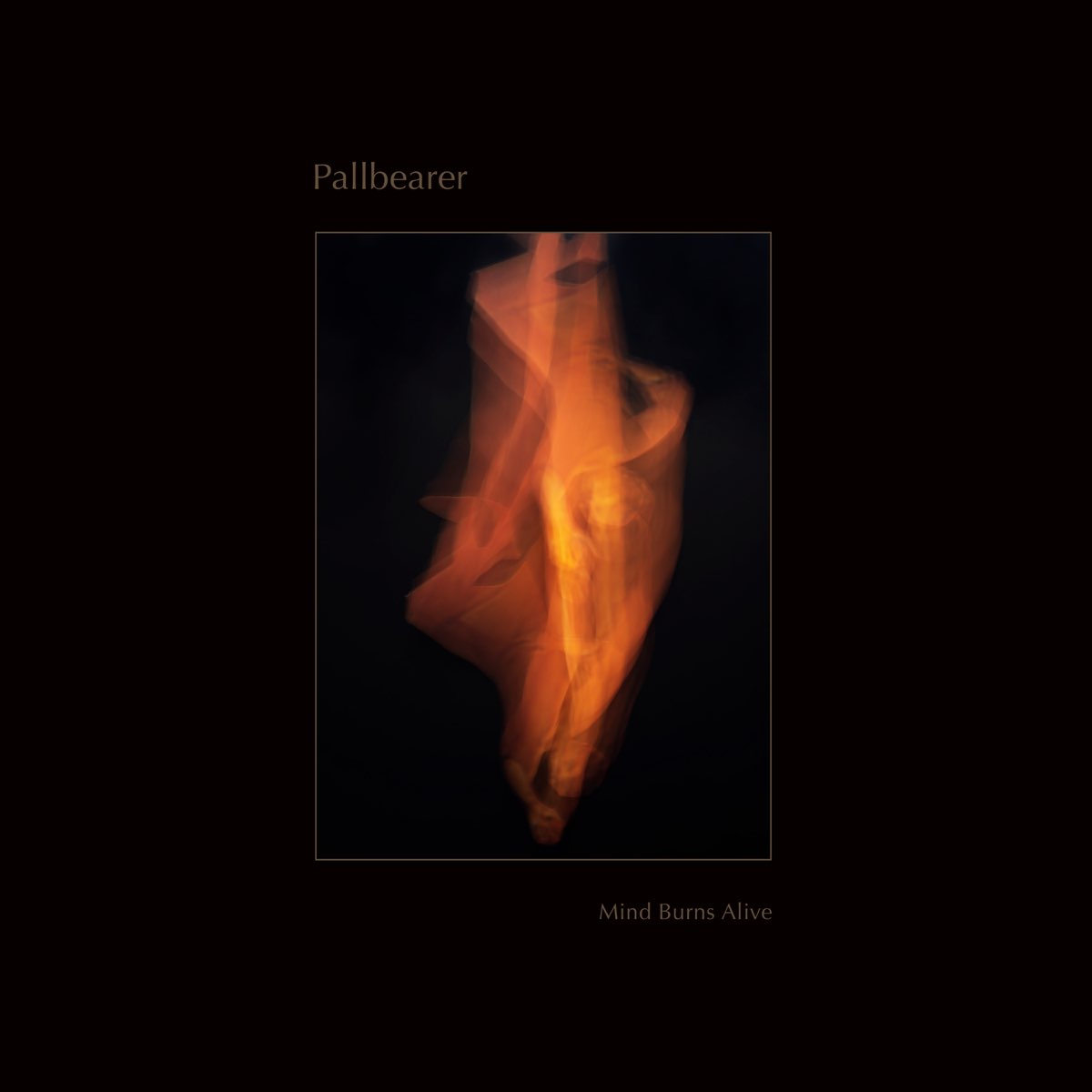 Album cover for Mind Burns Alive by Pallbearer