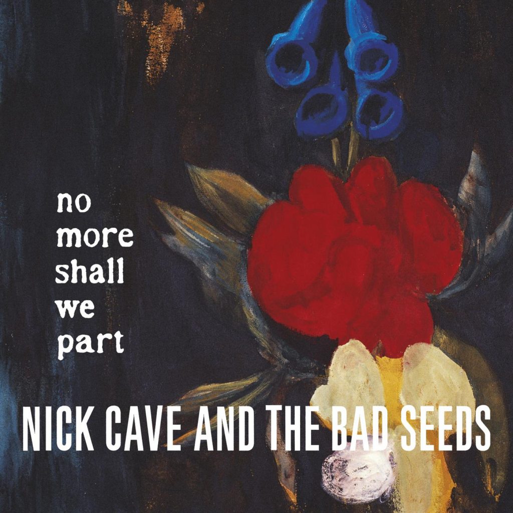 Album cover for No More Shall We Part by Nick Cave and the Bad Seeds