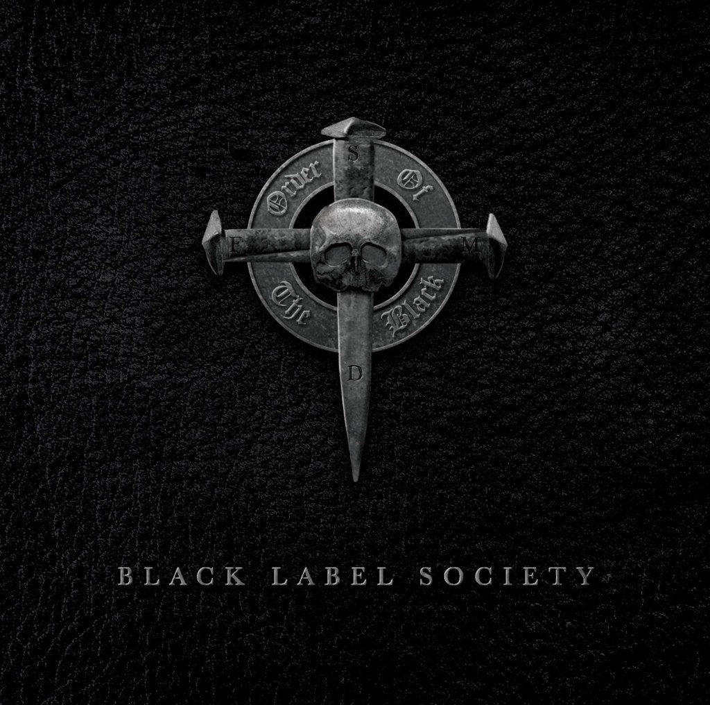 Album cover for Order of the Black by Black Label Society