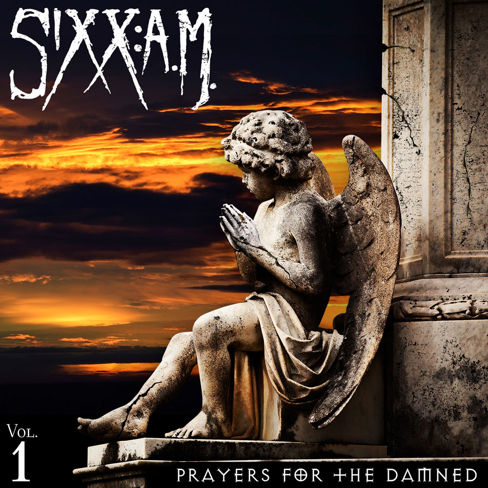 Album cover for Prayers for the Damned by Sixx:A.M.