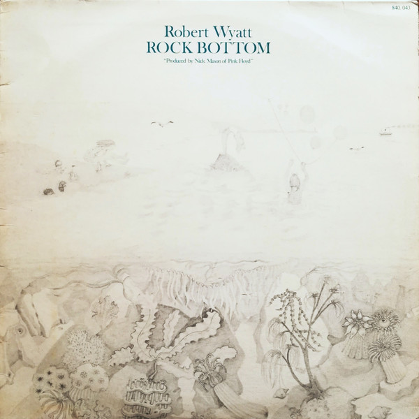 Album cover for Rock Bottom by Robert Wyatt