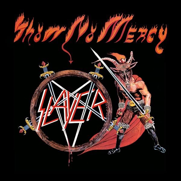 Album cover for Show No Mercy by Slayer