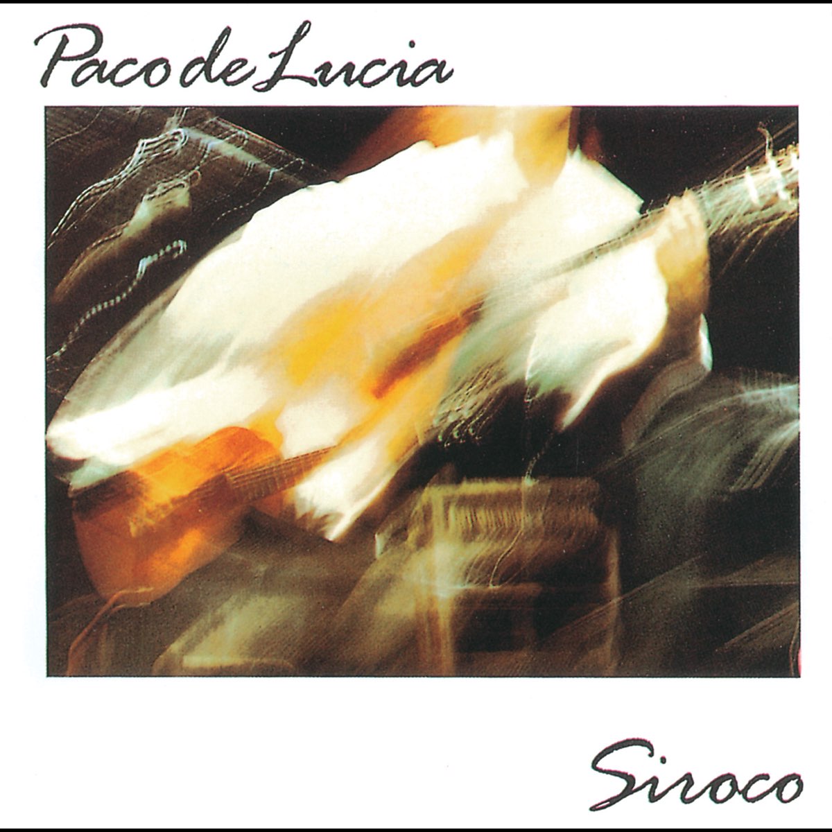 Album cover for Siroco by Paco de Lucía