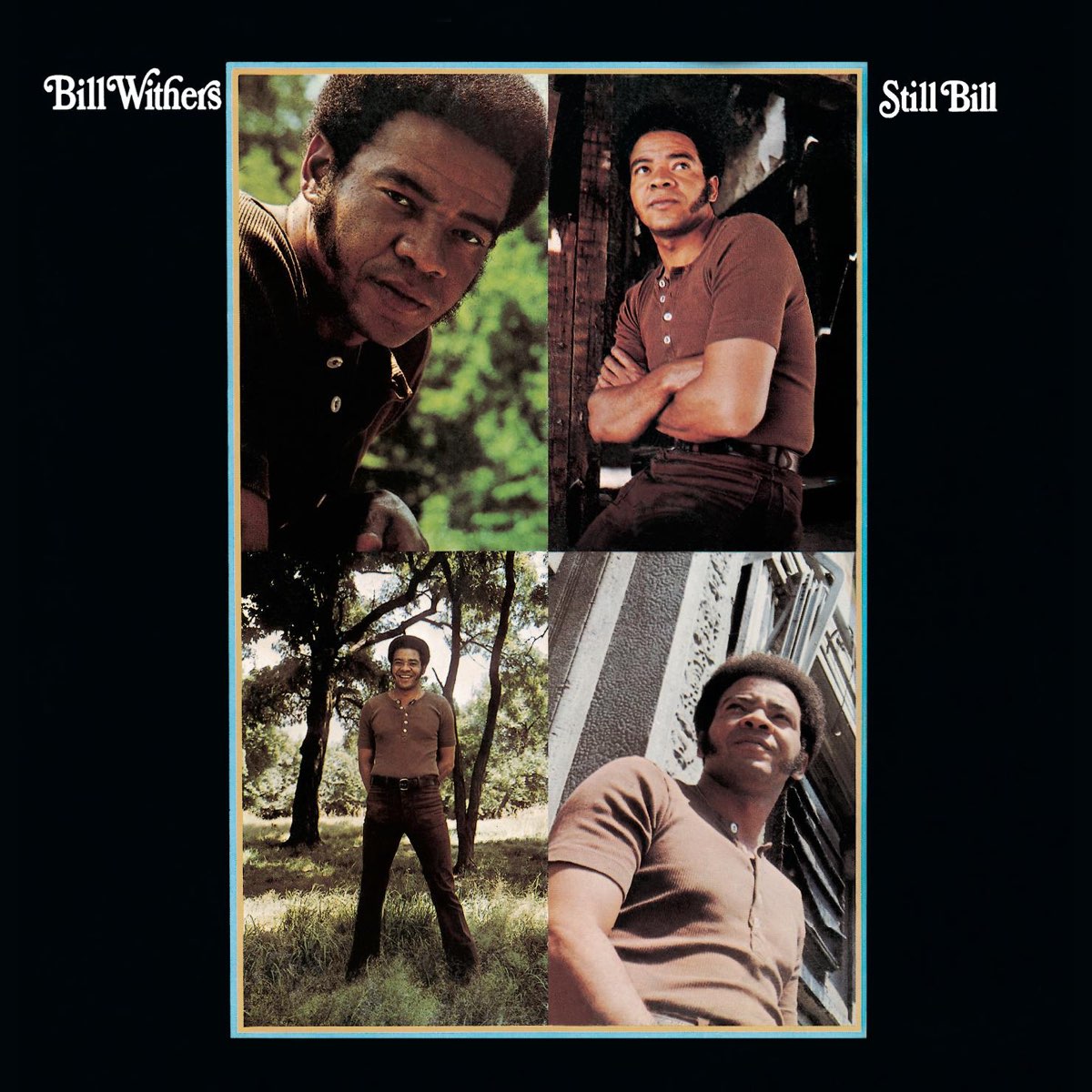Album cover for Still Bill by Bill Withers