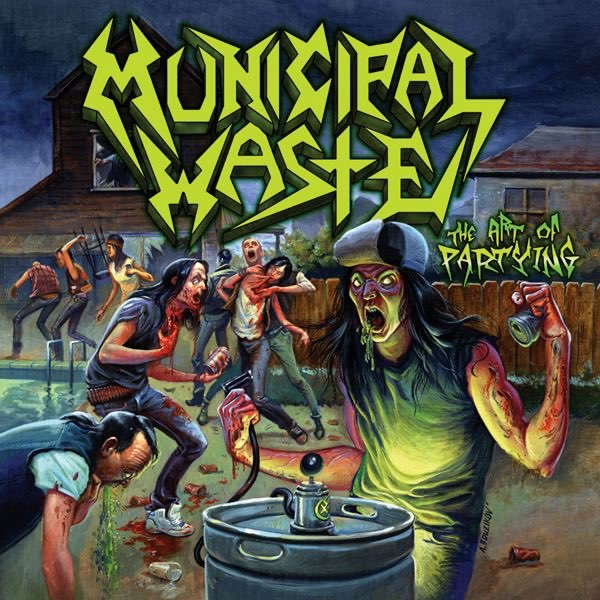 Album cover for The Art of Partying by Municipal Waste