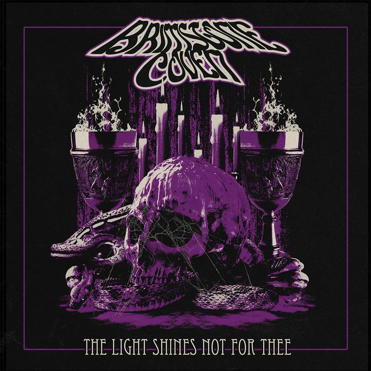 Album cover for The Light Shines Not for Thee by Brimstone Coven