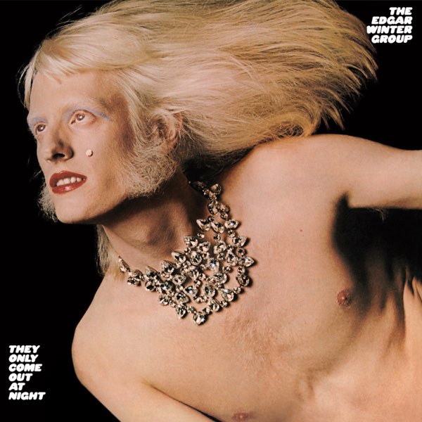 Album cover for They Only Come out at Night by The Edgar Winter Group