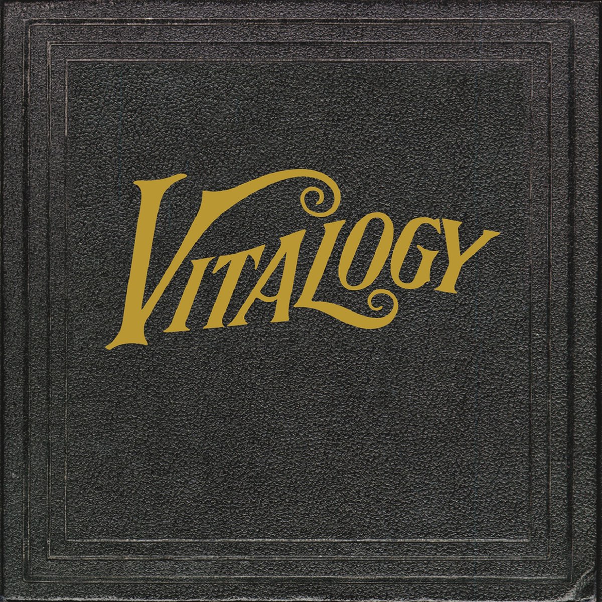 Album cover for Vitalogy by Pearl Jam