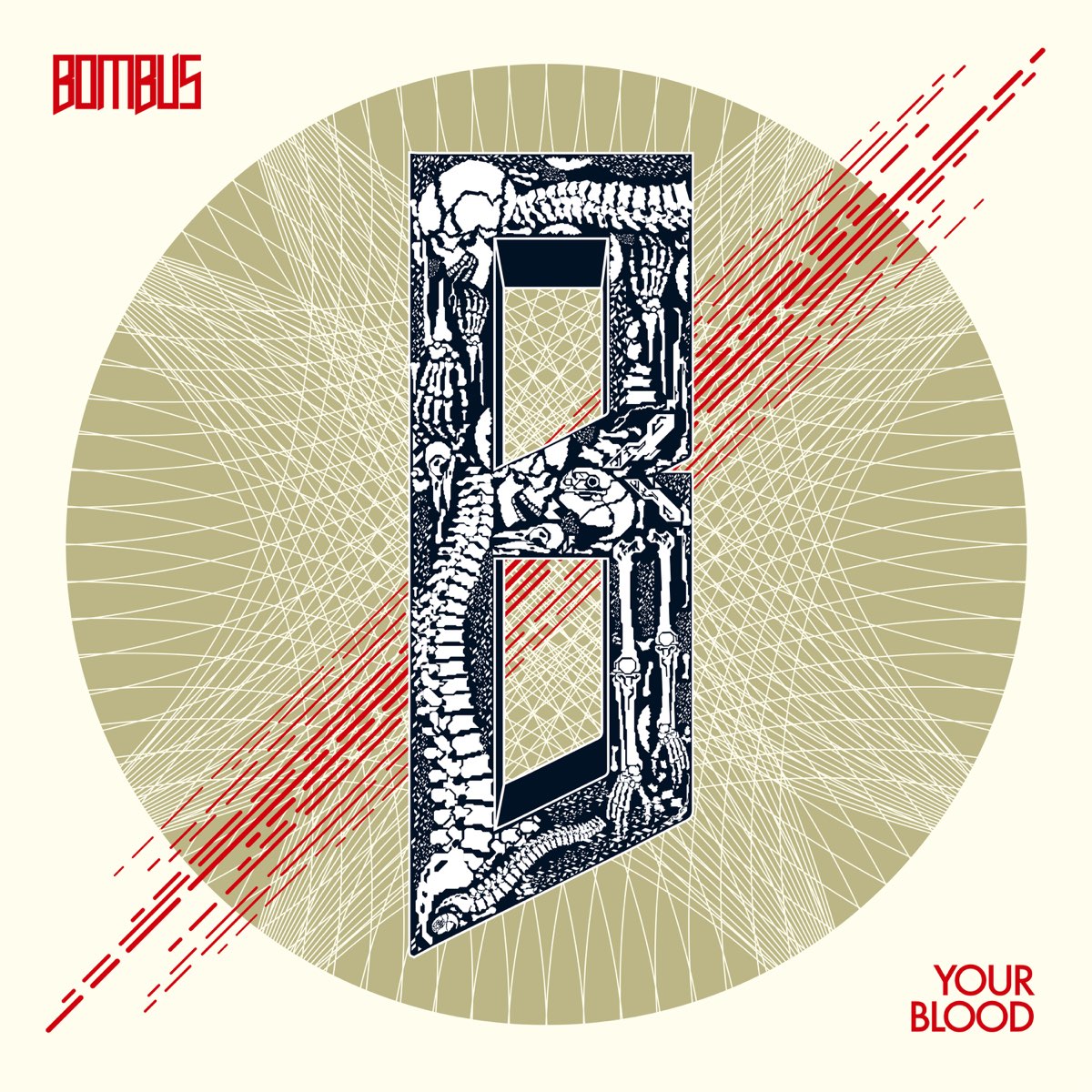 Album cover for Your Blood by Bombus